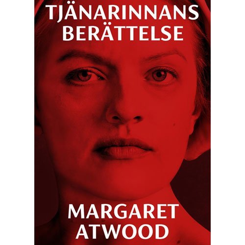 Tjänarinnans berättelse, Margaret Atwood
