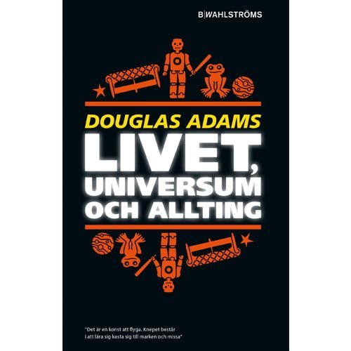boklivet-universum-och-allting-douglas-adams-svenska Livet, universum och allting, Douglas Adams