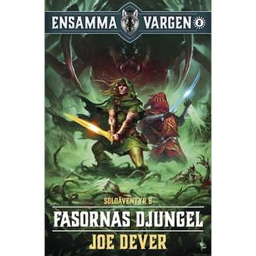 soloäventyr Ensamma vargen fasornas djungel