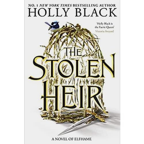 The Stolen Heir (The Folk of the Air), Holly Black