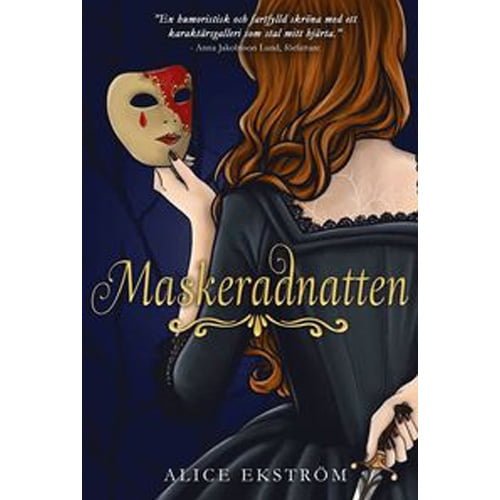 Maskeradnatten, Alice Ekström
