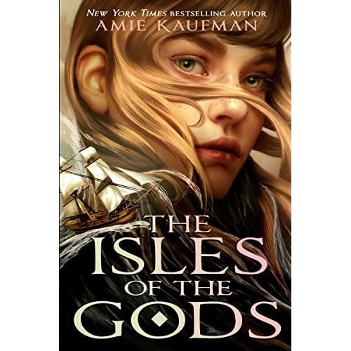 amie kaufman the isle of the gods