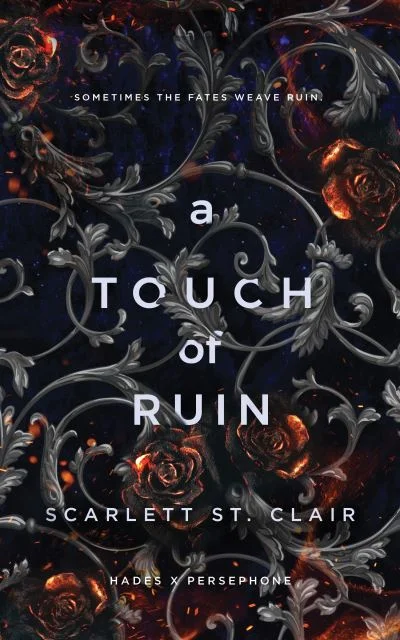 A Touch Of Ruin, Scarlett ST Clair