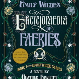 emily-wilde-s-encyclopaedia-of-faeries-1 Emily Wilde's Encyclopaedia of Faeries