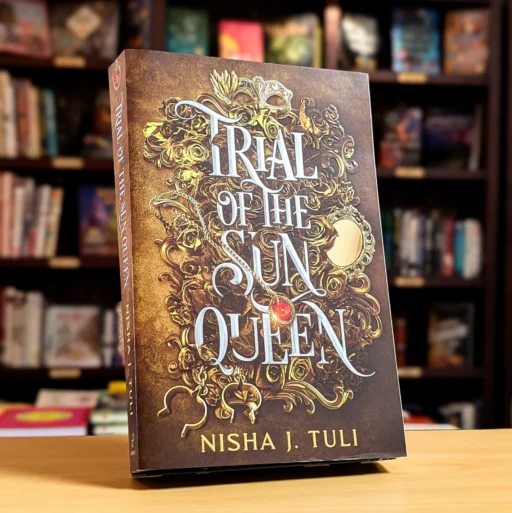 PXL-20240719_221738481_2 Trial of the Sun Queen, Nisha J. Tuli