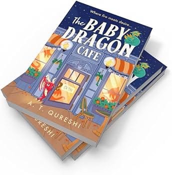 51E3fZDCI3L._AC_UF350,350_QL80_ The Baby Dragon Cafe, A. T. Qureshi