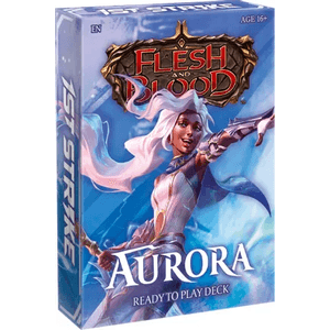 Flesh & Blood - 1st Strike - Aurora