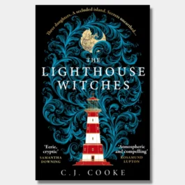 The Lighthouse Witches, C.J Cooke