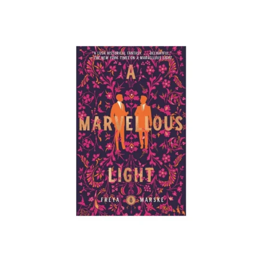 Marvelous Light, Freya Marske