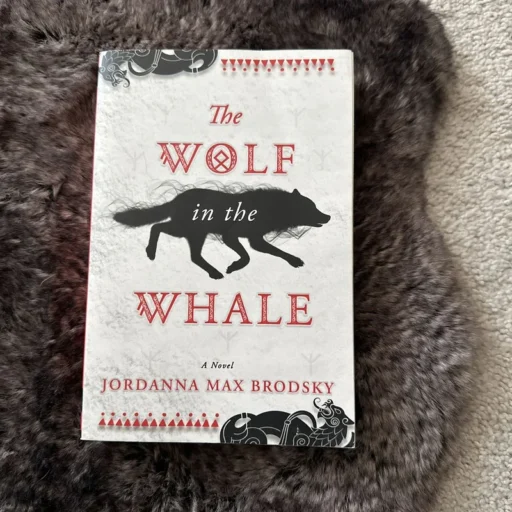 Wolf In The Whale, Jordanna Max Brodsky