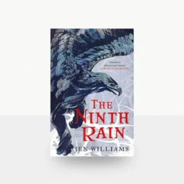 Ninth Rain, Jen Williams