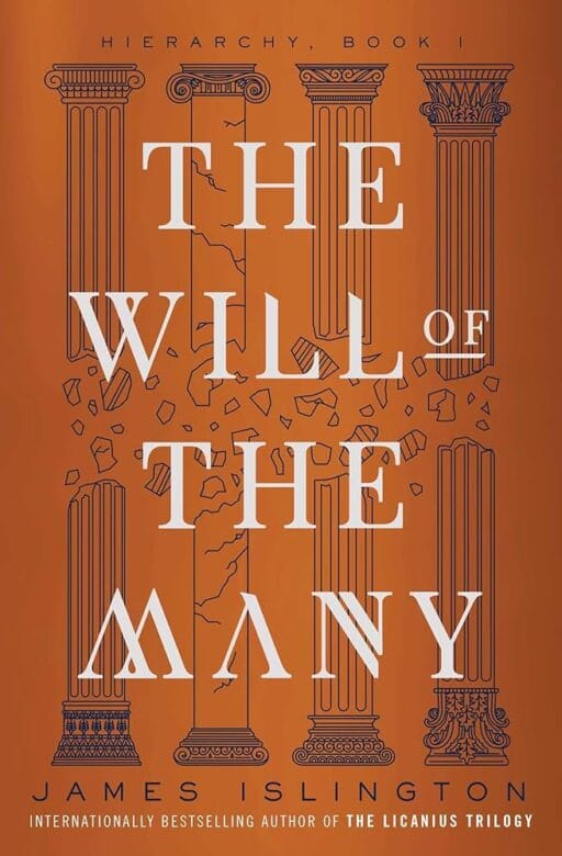 71yZqffjZ7L._UF1000,1000_QL80_ The Will Of The Many, James Islington