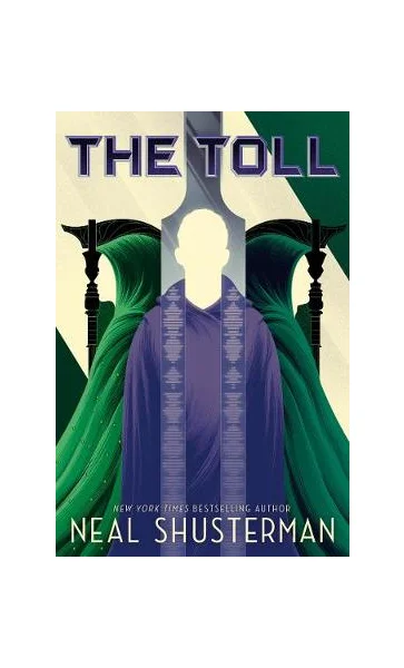 9781406385670 The Toll, Neal Shusterman