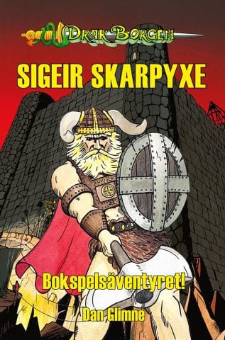 732003 Drakborgen: Sigeir Skarpyxe