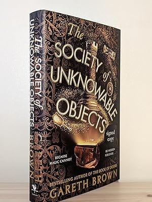 The Society of Unknowable Objects, Gareth Brown